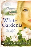 Cover: White Gardenia - Simon + Schuster LLC