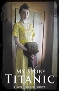 Cover: Titanic - Scholastic Press