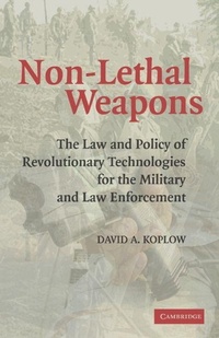 Enlarge image Cover: Non-Lethal Weapons - Cambridge University Press