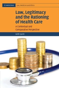 Enlarge image Cover: Law, Legitimacy and the Rationing of Health Care - Cambridge University Press