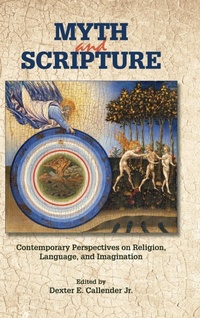 Enlarge image Cover: Myth and Scripture - Society of Biblical Literature