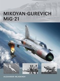 Cover: Mikoyan-Gurevich MiG-21 - Osprey Publishing