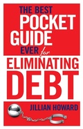 Cover: The Best Pocket Guide Ever for Eliminating Debt - Struik Publishers (Pty) Ltd