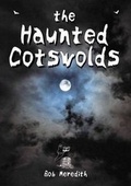 Cover: The Haunted Cotswolds - Reardon Publishing