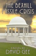 Cover: The Bexhill Missile Crisis - Paradise Press
