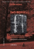 Cover: Ausgew&auml;hlte Werke / Das Bergell - Chronos