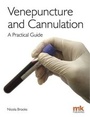 Cover: Venepuncture & Cannulation: A Practical Guide - M&K Update Ltd