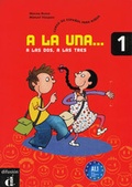Cover: A la una, a las dos, a las tres 1 - Klett