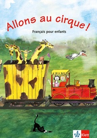 Abbildung von: Allons au cirque! - Klett