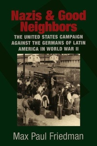 Enlarge image Cover: Nazis and Good Neighbors - Cambridge University Press