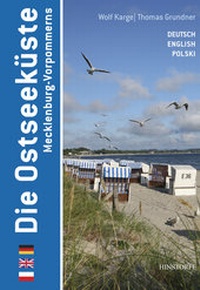 Abbildung von: Die OstseeküsteMecklenburg -Vorpommern - Hinstorff
