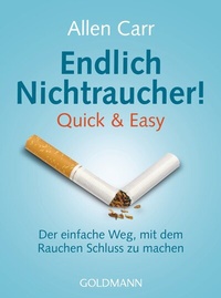 Enlarge image Cover: Endlich Nichtraucher! Quick & Easy - Goldmann