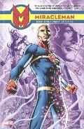 Cover: Miracleman Book One: A Dream of Flying - Panini Books