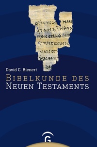 Abbildung von: Bibelkunde des Neuen Testaments - Gütersloher Verlagshaus