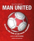 Cover: The Little Book of Man United - Carlton Books Ltd