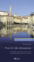 Cover: Piran f&uuml;r alle Jahreszeiten - Heyn