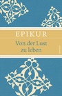 Cover: Von der Lust zu leben - Anaconda Verlag