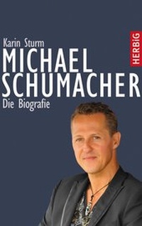 Abbildung von: Michael Schumacher - F. A. Herbig Verlagsbuchhandlung GmbH