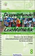 Cover: Doppelstunde Leichtathletik Band 1 - Hofmann-Verlag
