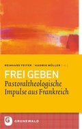 Cover: Frei geben - Matthias-Gr&uuml;newald
