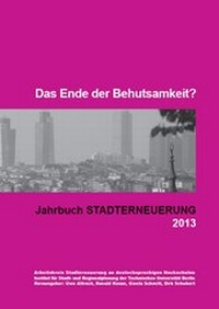 Enlarge image Cover: Das Ende der Behutsamkeit? - Universitätsverlag der TU Berlin