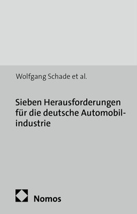 Abbildung von: Sieben Herausforderungen für die deutsche Automobilindustrie - edition sigma