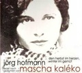 Cover: Mascha Kaleko-Den Herbst im Herzen,Winter im Ge - Galileo Music Communication GmbH / F&uuml;rstenfeldbr&uuml;ck