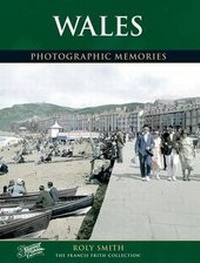 Enlarge image Cover: Wales - The Francis Frith Collection