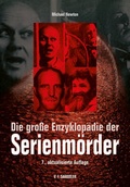 Cover: Die gro&szlig;e Enzyklop&auml;die der Serienm&ouml;rder - Verlag f. Sammler