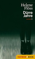 Cover: D&uuml;rre Jahre - Haymon Verlag