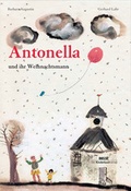 Cover: Antonella und ihr Weihnachtsmann - Beltz | Der KinderbuchVerlag