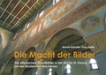 Cover: Die Macht der Bilder - Beuroner Kunstvlg