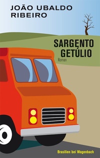 Abbildung von: Sargento Getúlio - Wagenbach