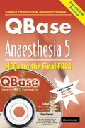 Cover: QBase Anaesthesia with CD-ROM: Volume 5, MCOs for the Final FRCA - Cambridge University Press