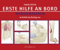 Abbildung von: Erste Hilfe an Bord - Medizintafeln - DK Edition Maritim