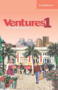 Abbildung von: Ventures Level 1 Class Audio Cassettes - Cambridge University Press