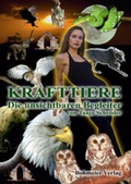 Cover: Krafttiere - Die unsichtbaren Begleiter - Bohmeier, J