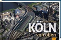 Cover: K&ouml;ln von oben - Mitteldeutscher Verlag