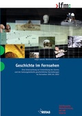 Cover: Geschichte im Fernsehen - VISTAS Verlag