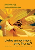 Cover: Liebe annehmen - eine Kunst? - RGV Renate G&ouml;tz