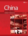 Cover: China entdecken - Arbeitsbuch 1 - Chinabooks E. Wolf
