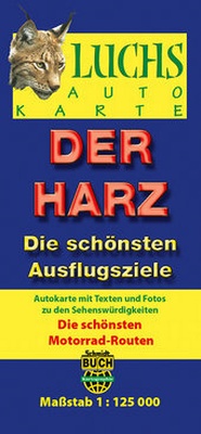 Abbildung von: Der Harz - Die schönsten Ausflugsziele und Motorradrouten - Schmidt-Buch-Vlg