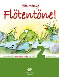 Abbildung von: Jede Menge Flötentöne! 2 (mit 2 CDs) - Editionen Halbig