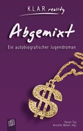 Cover: Abgemixt - Verlag an der Ruhr