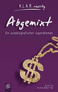 Enlarge image Cover: Abgemixt - Verlag an der Ruhr