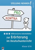 Cover: Differenzierte Arbeitsbl&auml;tter zur Er&ouml;rterung im Deutschunterricht - Verlag an der Ruhr