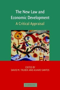 Enlarge image Cover: The New Law and Economic Development - Cambridge University Press