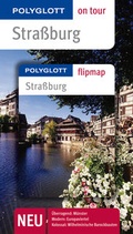 Cover: POLYGLOTT on tour Reisef&uuml;hrer Stra&szlig;burg - Polyglott