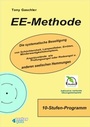Cover: EE-METHODE. Die systematische Beseitigung von Schüchternheit, Lampenfieber, Erröten, Minderwertigkeitskomplexe, Angstzustände wie Prüfungsangst oder Redeangst und anderen seelischen Hemmungen. - BUCH - Bewusstsein und Chance Heute