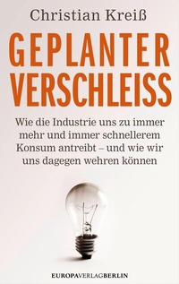 Abbildung von: Geplanter Verschleiß - Europa Verlage